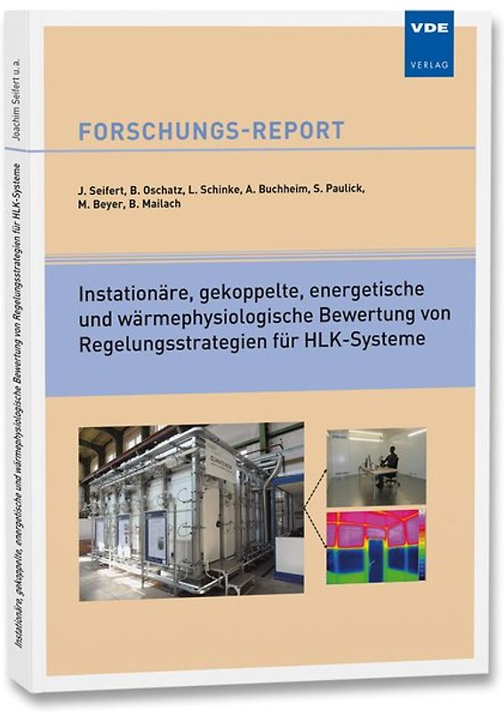 Instationäre, gekoppelte, energetische und wärmephysiologische Bewertung von Regelungsstrategien für HLK-Systeme