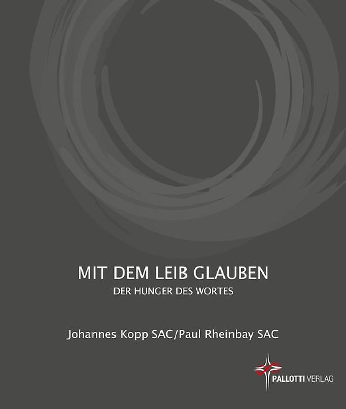 Mit dem Leib glauben