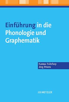 Einführung in die Phonologie und Graphematik