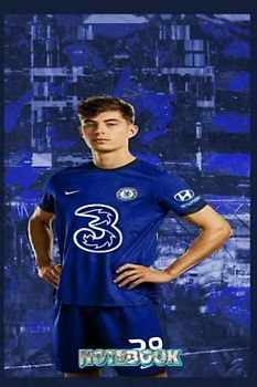 NOTEBOOK : Kai Havertz Wide Ruled Lined Notebook, Thankgiving Notebook , Great Office School Writing Note Taking Note #194