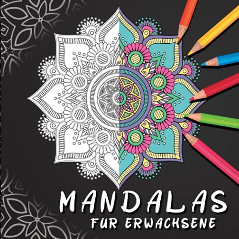 Mandalas für Erwachsene: Malbuch für Erwachsene Anti-Stress - 50 Komplexe Mandalas für Erwachsene zum Ausmalen und Entspannen