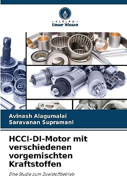 HCCI-DI-Motor mit verschiedenen vorgemischten Kraftstoffen
