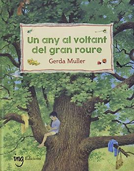 Un any al voltant del gran roure