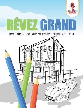 Rêvez Grand