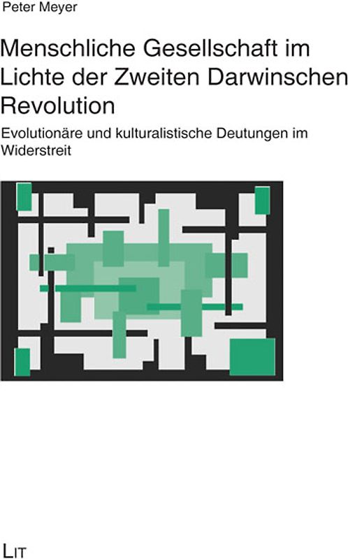 Menschliche Gesellschaft im Lichte der Zweiten Darwinschen Revolution
