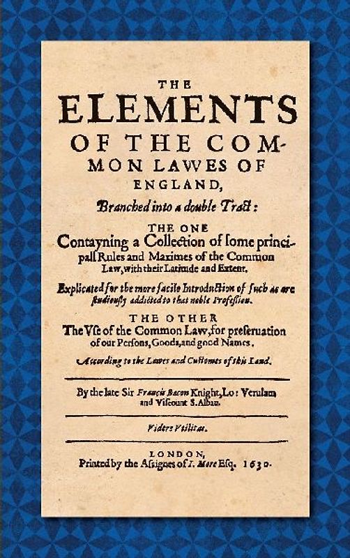 The Elements of the Common Laws of England (1630)