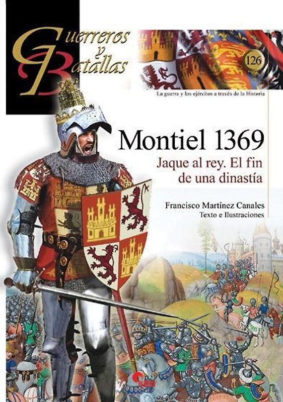 Montiel 1369 : jaque al rey : el fin de una dinastía