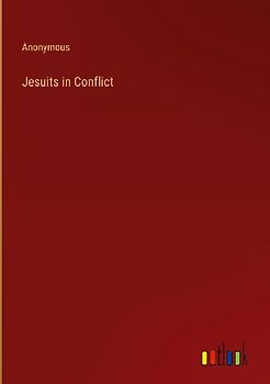 Jesuits in Conflict