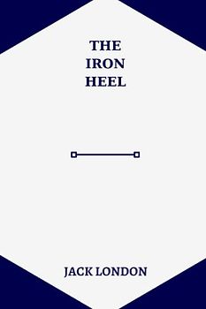 the iron heel by jack london