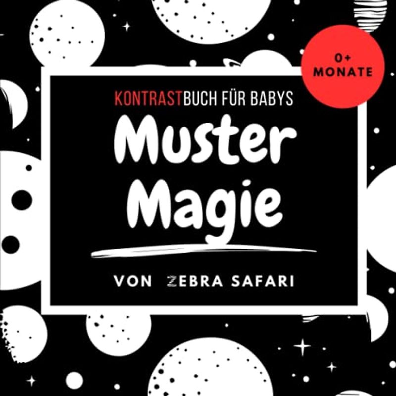 Muster Magie: Kontrastbuch für Babys