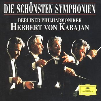 Herbert Von Karajan - Die Schönsten Sinfonien