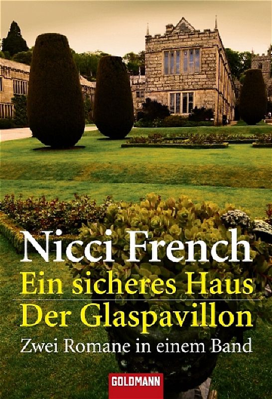 Ein sicheres Haus /Der Glaspavillon