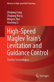 High-Speed Maglev Train’s Levitation and Guidance Control