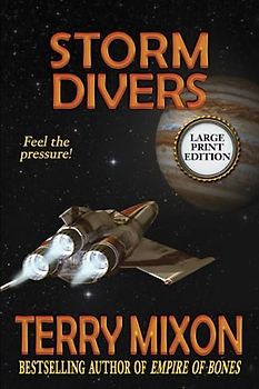 Storm Divers (Book 1 of the Fractured Republic Saga) (Large Print)