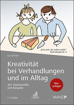 Kreativität bei Verhandlungen und im Alltag