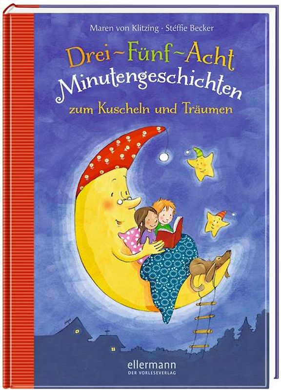 3-5-8 Minutengeschichten zum Kuscheln und Träumen