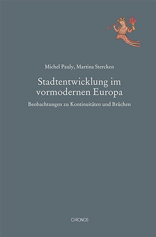 Stadtentwicklung im vormodernen Europa