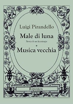 Male di luna-Musica vecchia