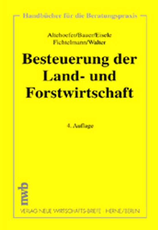 Besteuerung der Land- und Forstwirtschaft