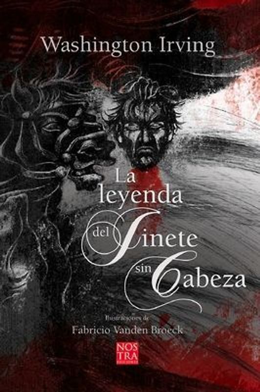 La Leyenda del Jinete Sin Cabeza