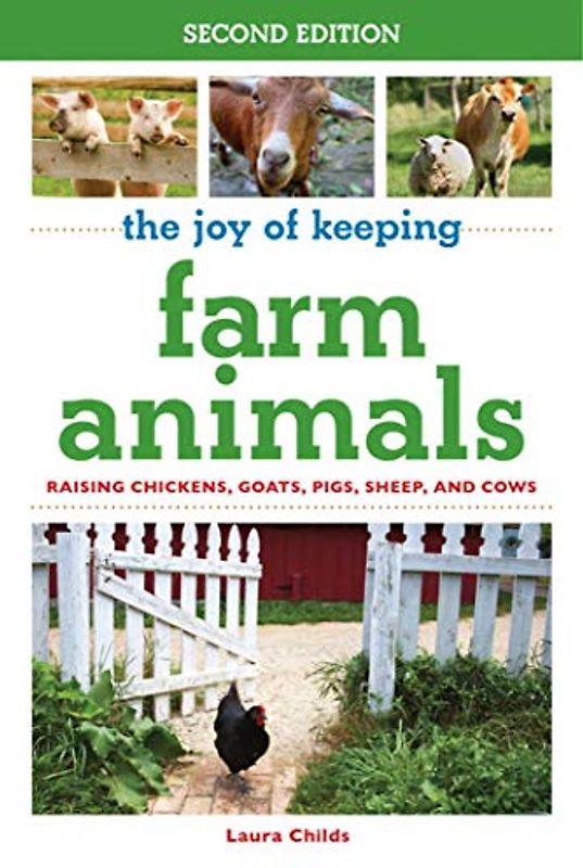 The Joy of Keeping Farm Animals