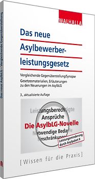 Das neue Asylbewerberleistungsgesetz