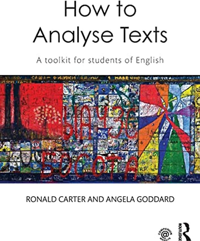 How to Analyse Texts: A toolkit for students of English