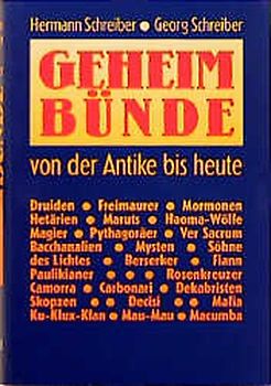 Geheimbünde. Von der Antike bis heute