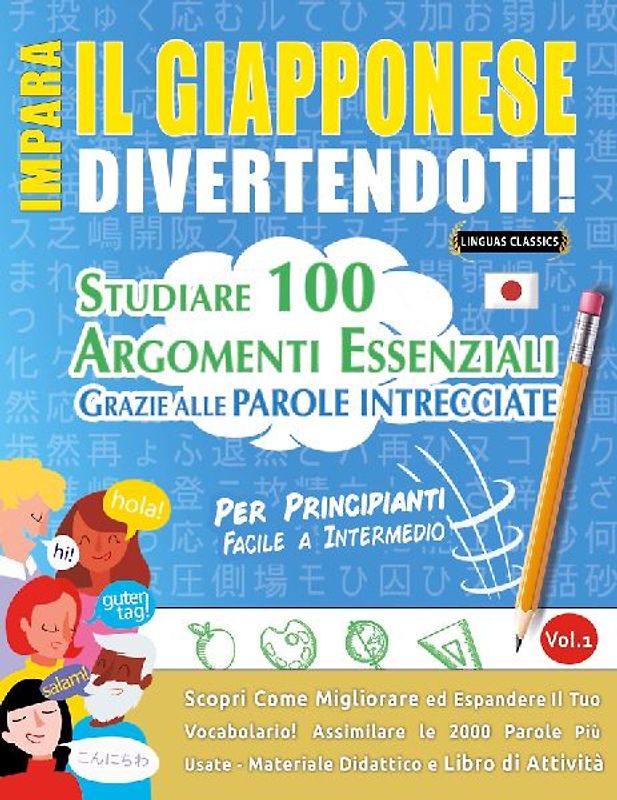 IMPARA IL GIAPPONESE DIVERTENDOTI! - PER PRINCIPIANTI