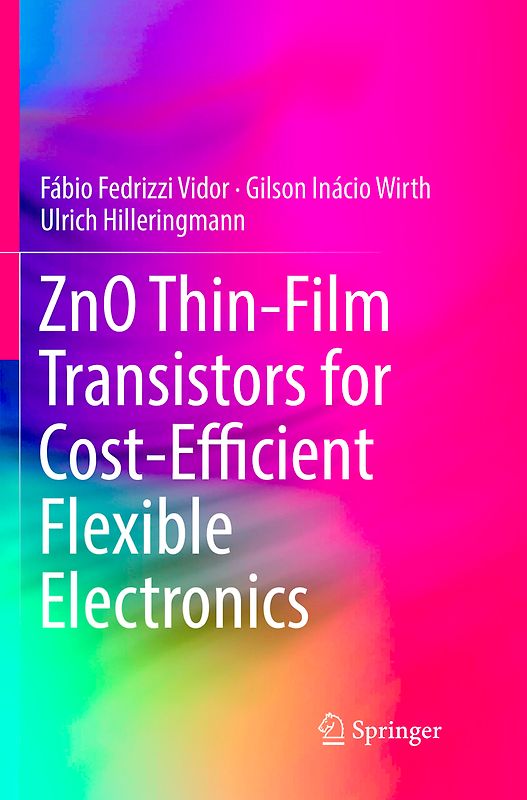 ZnO Thin-Film Transistors for Cost-Efficient Flexible Electronics