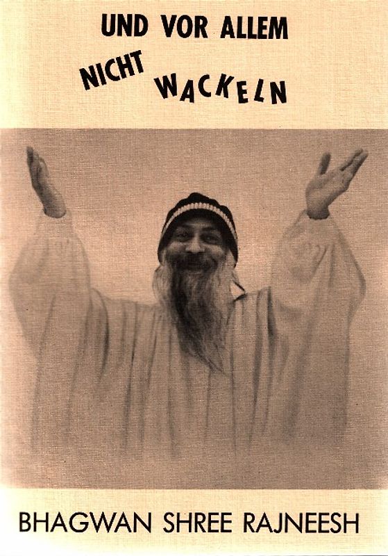 ... und vor allem nicht wackeln