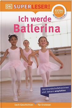 SUPERLESER! Ich werde Ballerina