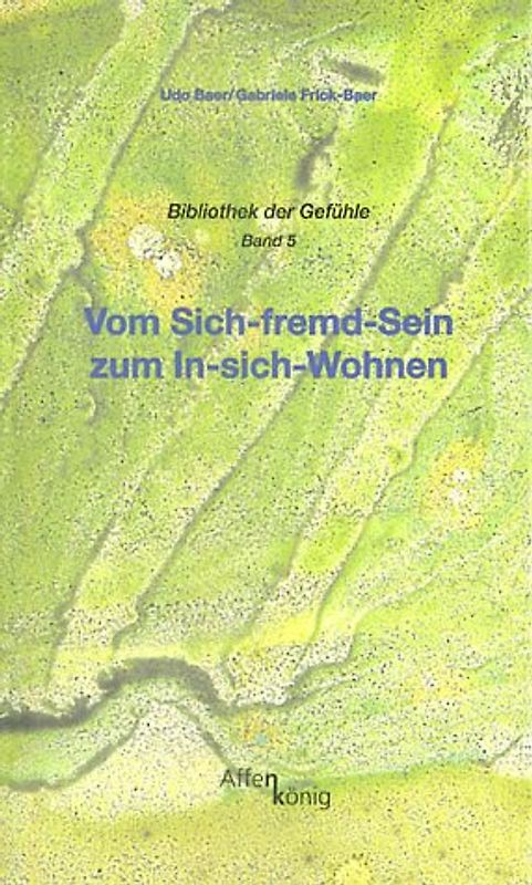 Vom Sich-fremd-Sein zum In-sich-Wohnen