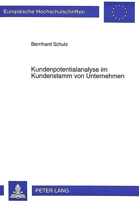 Kundenpotentialanalyse im Kundenstamm von Unternehmen