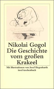 Die Geschichte vom großen Krakeel zwischen Iwan Iwanowitsch und Iwan Nikiforowitsch