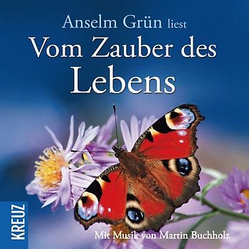 Vom Zauber des Lebens