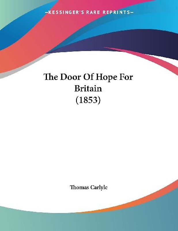 The Door Of Hope For Britain (1853)