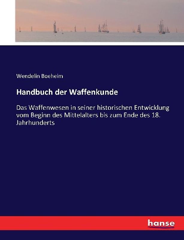 Handbuch der Waffenkunde