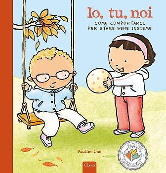 Io, tu, noi. Come comportarci per stare bene