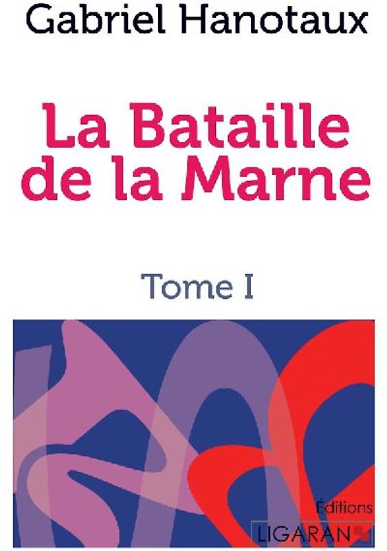 La Bataille de la Marne