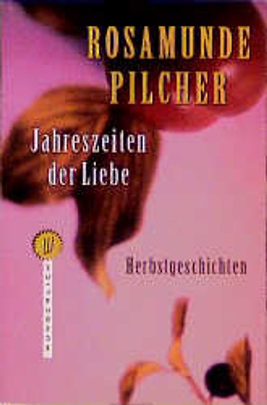 Jahreszeiten der Liebe. Herbstgeschichten