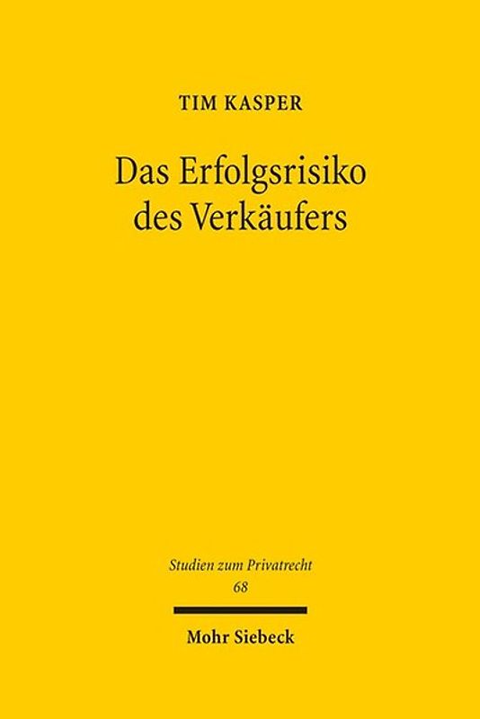 Das Erfolgsrisiko des Verkäufers
