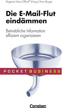 Pocket Business / Die E-Mail-Flut eindämmen