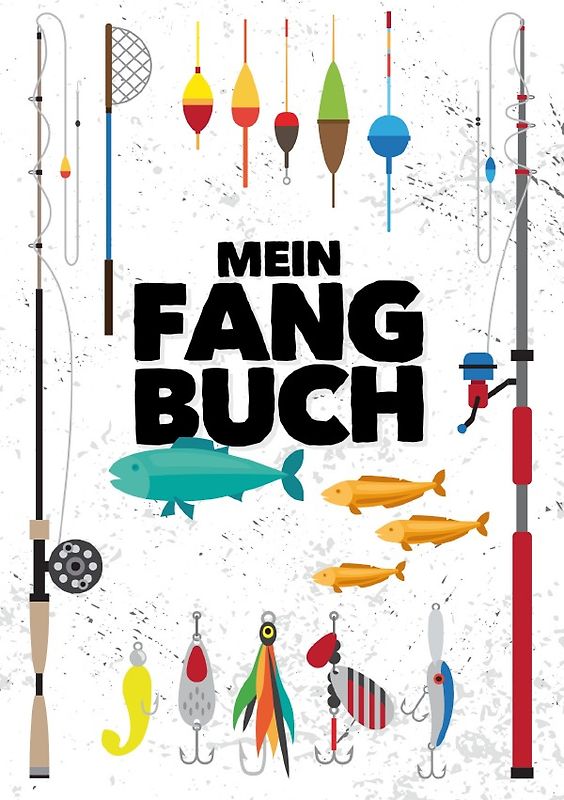 Mein Fangbuch: Für Angler
