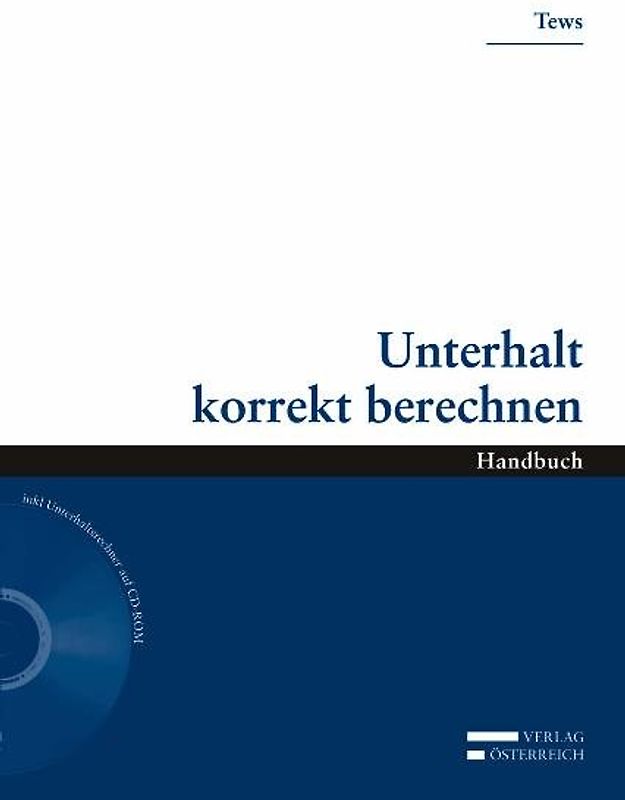 Unterhalt korrekt berechnen