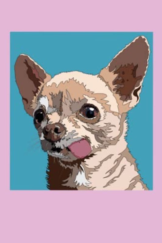 Chihuahua Notebook: Chihuahua Journal 120 Lined Pages 6x9 Pink Background Cover Gift for Mom Woman Wife Girl Dad Men Husband Boy