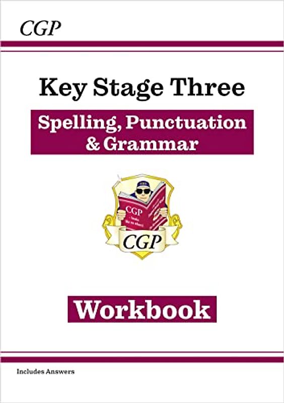Spelling, Punctuation and Grammar for KS3 - The Workbook (with Answers and Online Edition) - CGP Books