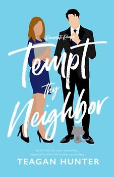 Tempt Thy Neighbor (Roommate Romps)
