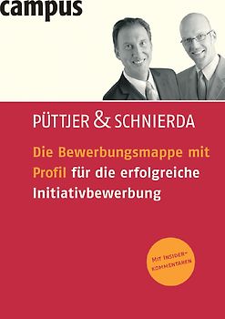 Die Bewerbungsmappe mit Profil für die erfolgreiche Initiativbewerbung