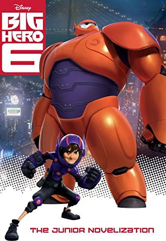 Big Hero 6 Junior Novelization (Disney Big Hero 6) - Trimble, Irene